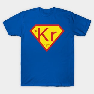 Krypton, A Super Element T-Shirt